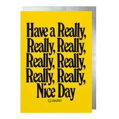 Archivist čestitka Have A Really Really Nice Day