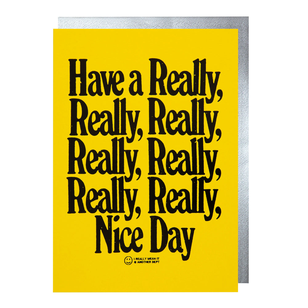 Archivist čestitka Have A Really Really Nice Day