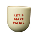 Sisi Šalica Let's Make Magic
